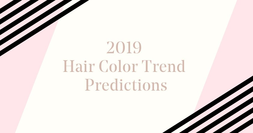 Loreal Paris BMAG How To 2019 Trend Forecasting These are the 28 Trends to Watch Step6
